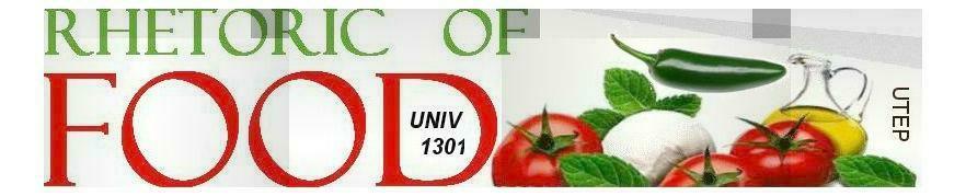 Rhetoric of Food: UNIV 1301