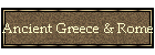 Ancient Greece & Rome