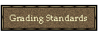 Grading Standards